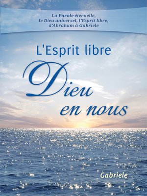 cover image of L'Esprit libre-- Dieu en nous